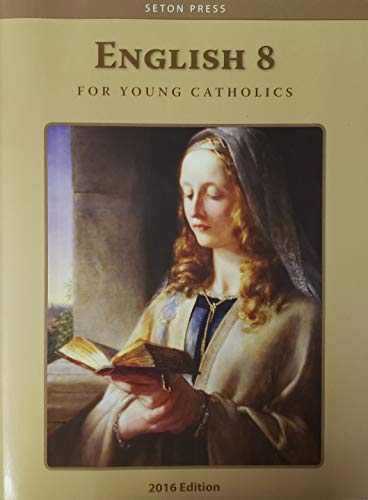 Imagen de archivo de English 8 For Young Catholics (2016 Edition) a la venta por Irish Booksellers