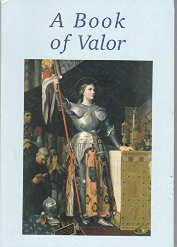 Beispielbild fr A Book of Valor zum Verkauf von Better World Books