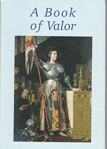 9781607041566: A Book of Valor Seton Press 2014 Edition