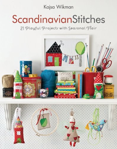 Beispielbild fr Scandinavian Stitches : 21 Playful Projects with Seasonal Flair zum Verkauf von Better World Books