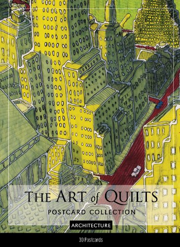 The Art of Quilts-Postcard Collection-Architecture (9781607055099) by C&T Publishing