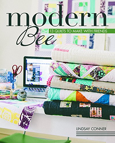 Stock image for Modern Bee 13 Quilts to Make with Friends for sale by More Than Words