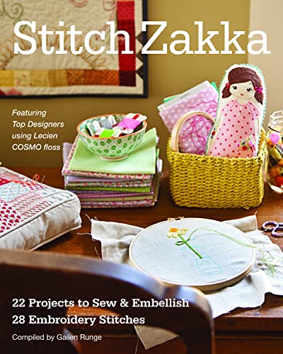 Beispielbild fr Stitch Zakka: 22 Projects to Sew & Embellish 25 Embroidery Stitches zum Verkauf von Books From California