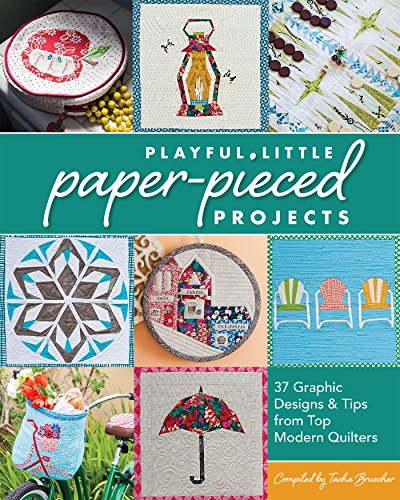 Imagen de archivo de Playful Little Paper-Pieced Projects: 37 Graphic Designs & Tips from Top Modern Quilters [With CDROM] a la venta por ThriftBooks-Atlanta
