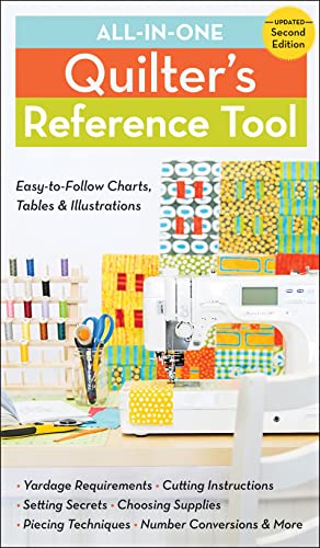 9781607058526: All-In-One Quilter's Reference Tool (2nd edition): Easy-to-follow Charts, Tables & Illustrations