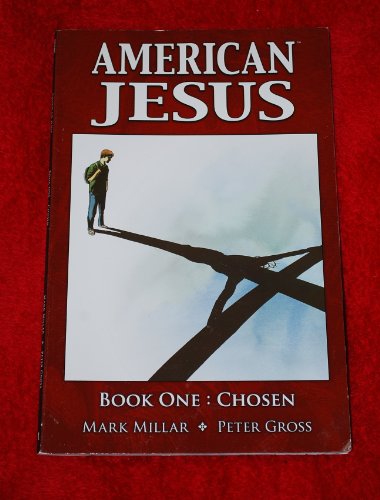 Imagen de archivo de American Jesus Book 1: Chosen a la venta por Nerman's Books & Collectibles