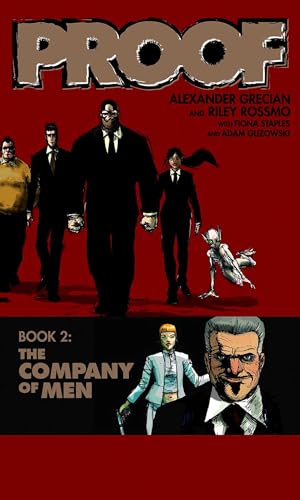 Proof Volume 2: The Company Of Men (9781607060178) by Alexander Grecian