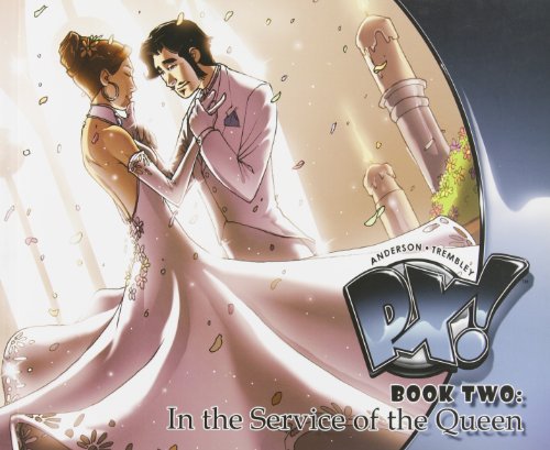 Stock image for PX! Book Two: In The Service Of The Queen (Bk. 2) for sale by Ergodebooks
