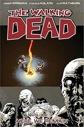 Stock image for The Walking Dead Volume 9: Here We Remain for sale by SecondSale