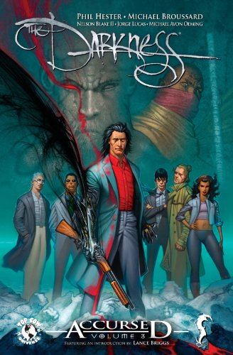 Beispielbild fr The Darkness Accursed Volume 3 (Darkness (Top Cow)) zum Verkauf von Wonder Book