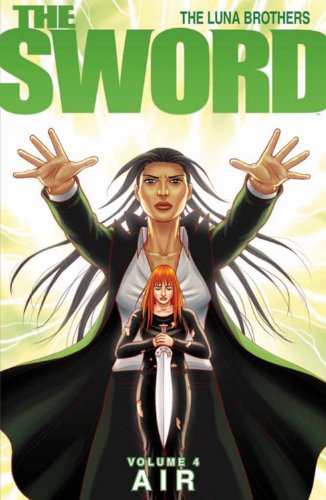 Beispielbild fr The Sword Volume 4: Air (Sword (Image Comics)) zum Verkauf von Ergodebooks