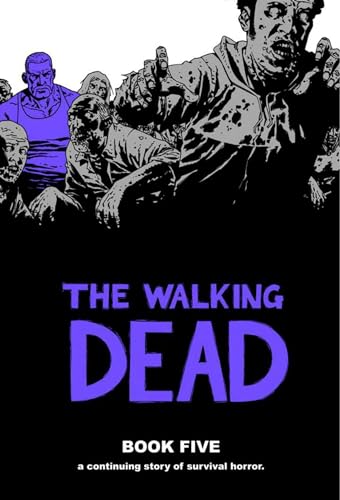 The Walking Dead, Book 5 (HC)