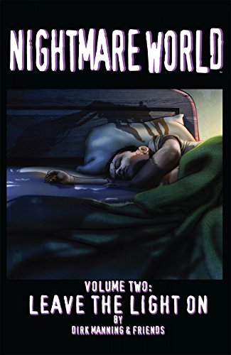 Imagen de archivo de Nightmare World Volume 2: Leave The Light On a la venta por HPB-Emerald