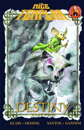 Beispielbild fr The Mice Templar : Destiny zum Verkauf von Better World Books