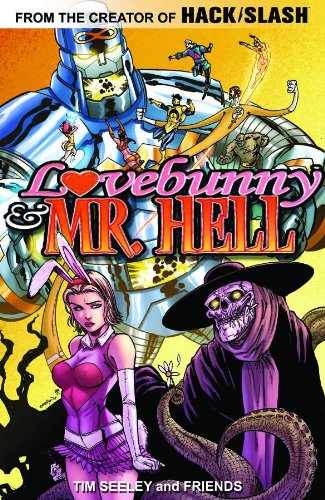 LoveBunny & Mr. Hell Volume 1 (9781607063537) by Tim Seeley; Various