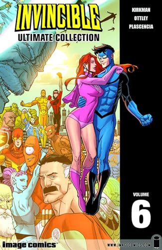 9781607063605: Invincible: The Ultimate Collection Volume 6: 06 (INVINCIBLE ULTIMATE COLL HC)