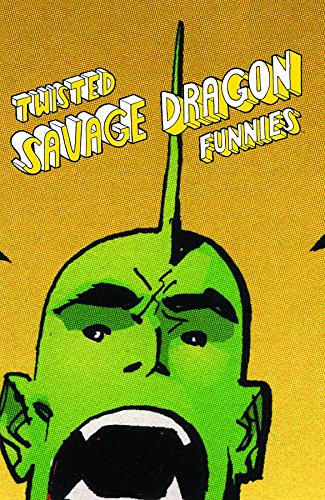 Beispielbild fr Twisted Savage Dragon Funnies zum Verkauf von Half Price Books Inc.