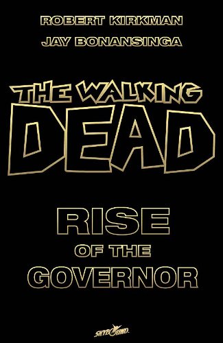 9781607064831: The Walking Dead: Rise of the Governor Deluxe Slipcase Edition S/N Ltd Ed