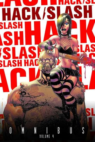 Hack/Slash Omnibus, Vol. 4 (9781607065265) by Tim Seeley