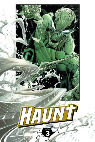 Haunt, Vol. 03 (9781607065524) by Kirkman, Robert