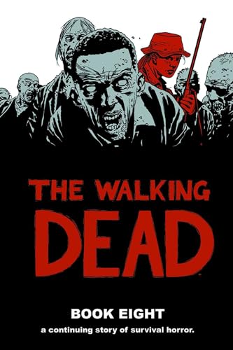 Beispielbild fr Walking Dead Book 8 zum Verkauf von Better World Books