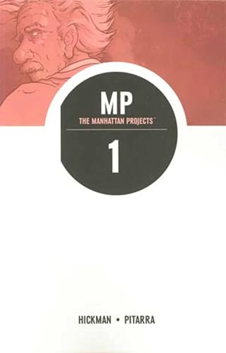 Beispielbild fr The Manhattan Projects, Vol. 1: Science Bad zum Verkauf von SecondSale