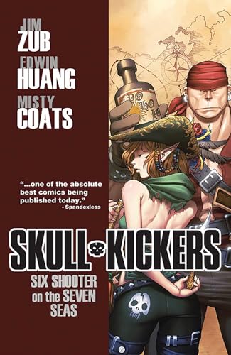 Skullkickers Volume 3: Six Shooter on the Seven Seas (9781607066125) by Zubkavich, Jim