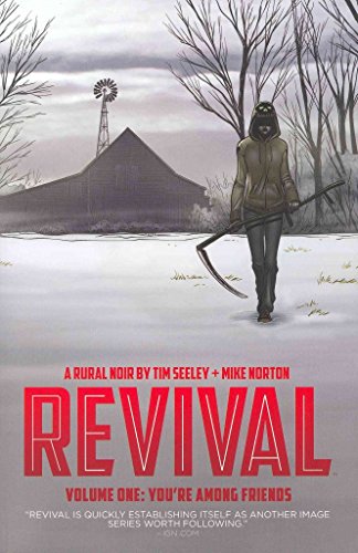 Imagen de archivo de Revival, Vol. 1: You're Among Friends a la venta por Your Online Bookstore