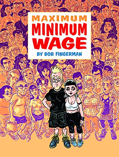 Imagen de archivo de Maximum Minimum Wage a la venta por KuleliBooks