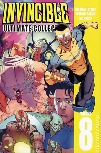 Invincible: The Ultimate Collection Volume 8 (Invincible Ultimate Collection, 8) (9781607066804) by Kirkman, Robert