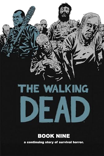 Stock image for The Walking Dead. Volume 9 for sale by Blackwell's