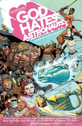 Stock image for God Hates Astronauts Volume 1: The Head That Wouldnt Die! for sale by Goodwill Books