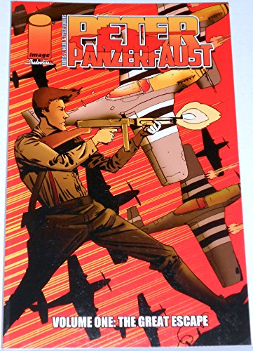 Stock image for Peter Panzerfaust - Volume One: The Great Escape for sale by Blue Vase Books