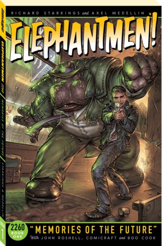 Beispielbild fr Elephantmen 2260 Book 1: Memories of the Future: 01 zum Verkauf von WorldofBooks