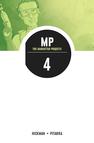 9781607069614: The Manhattan Projects Volume 4: The Four Disciplines
