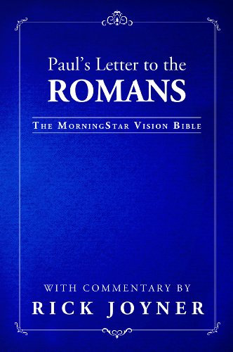 Stock image for Paul's Letter to the Romans : MorningStar Vision Bible for sale by Better World Books