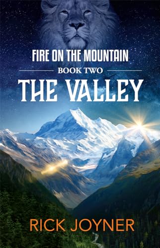 Stock image for The Valley: Fire on the Mountain Series for sale by BooksRun