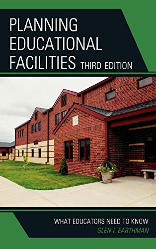 9781607090465: Planning Educational Facilities: What Educators Need to Know