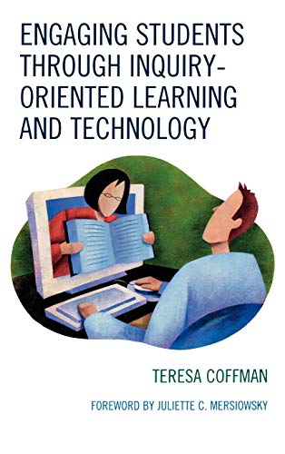 Engaging Students through Inquiry-Oriented Learning and Technology - Teresa Coffman