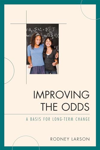 Stock image for Improving the Odds: Raising the Class for sale by Chiron Media