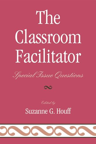 Beispielbild fr The Classroom Facilitator: Special Issue Questions zum Verkauf von Ergodebooks