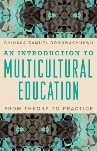 9781607096832: An Introduction to Multicultural Education: From Theory to Practice