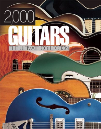 Beispielbild fr 2,000 Guitars zum Verkauf von Wonder Book