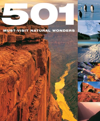 Stock image for 501 Must-Visit Natural Wonders (501 Musts) for sale by Book Outpost