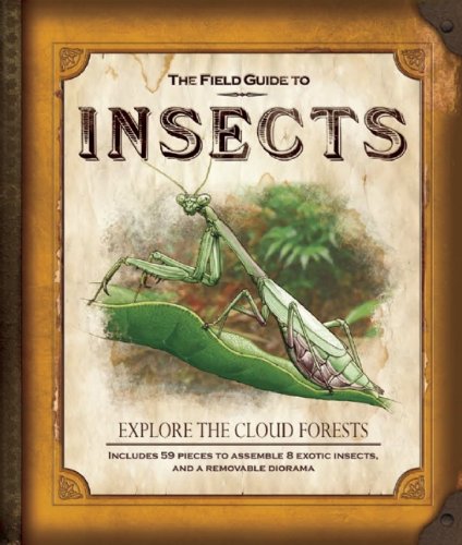 Stock image for The Field Guide to Insects: Explore the Cloud Forests (Field Guides) for sale by Reliant Bookstore