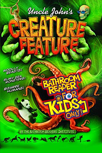 Beispielbild fr Uncle John's Creature Feature Bathroom Reader for Kids Only! zum Verkauf von Better World Books: West