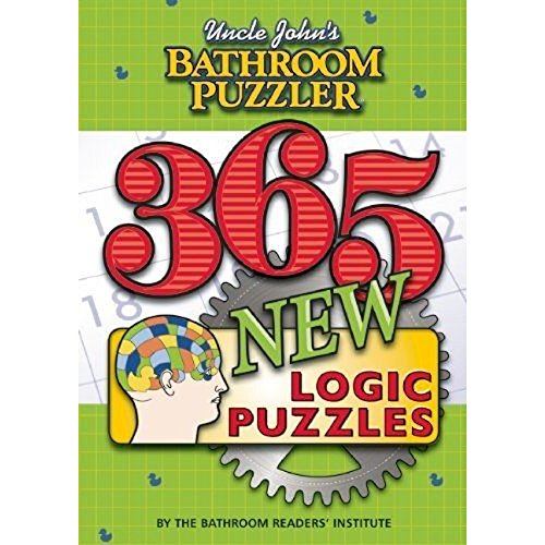 Stock image for Uncle John's Bathroom Puzzler : 365 New Logic Puzzles for sale by Better World Books