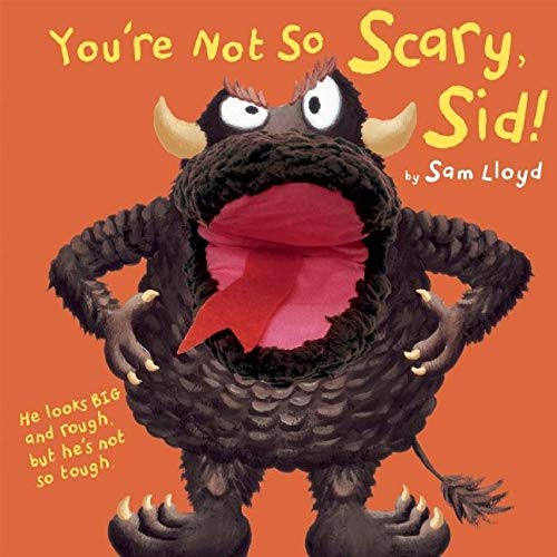 Stock image for You're Not So Scary, Sid! (Puppet Pop Ups) for sale by SecondSale