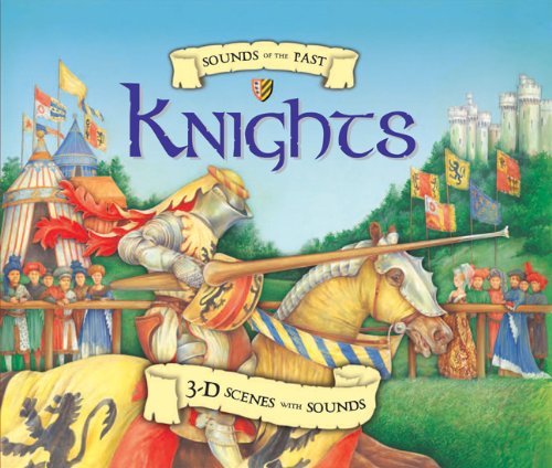 Stock image for Knights : 3-D Scenes with Sounds for sale by Better World Books