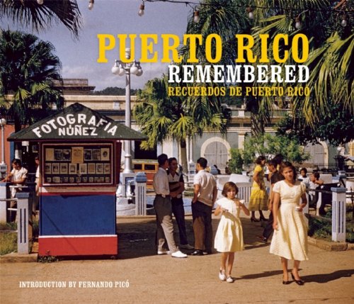 Imagen de archivo de Puerto Rico Remembered a la venta por BooksRun